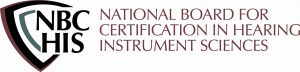 National Board for Certification in Hearing Instrument Sciences (NBC-HIS)